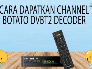 CARA DAPATKAN SIARAN  DECODER DVBT2