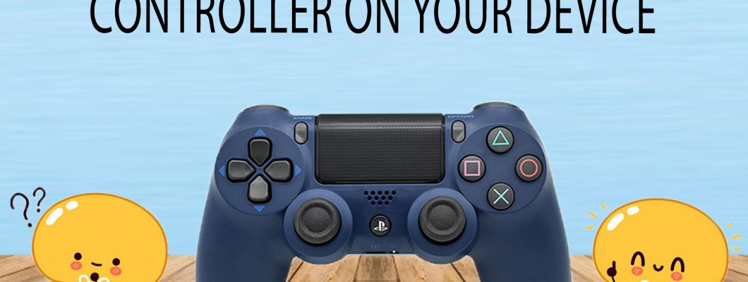 How to connect Dualshock 4 Controller to your device